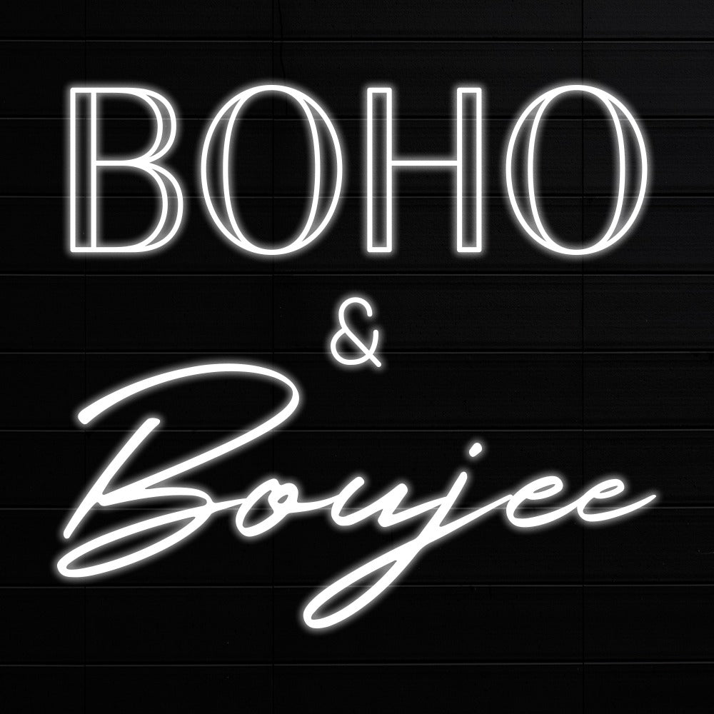 BOHO & Boujee – Neon Signs Lights