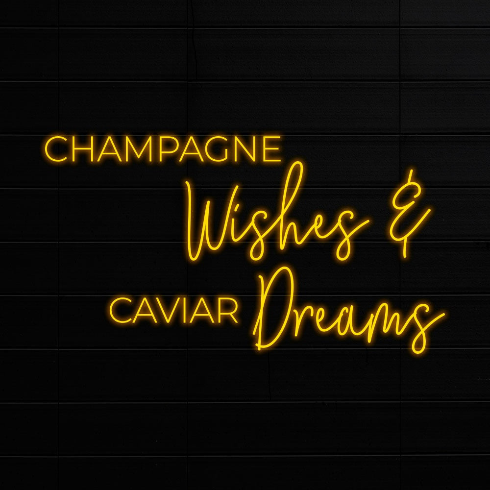 Champagne Wishes & Caviar Dreams – Neon Signs Lights