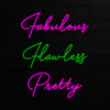 Fabulous Flawless Pretty