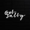 Get Salty