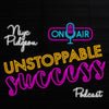 Unstoppable Success
