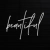 Beautiful