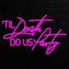‘til death do us party